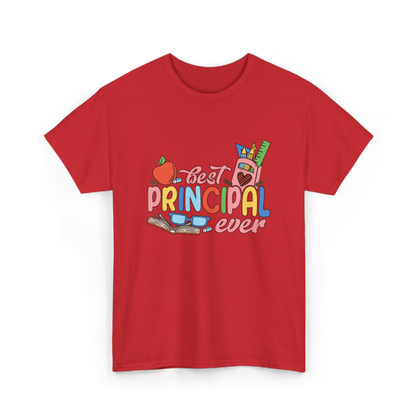 Best Principal Ever Principal T-Shirt - Red