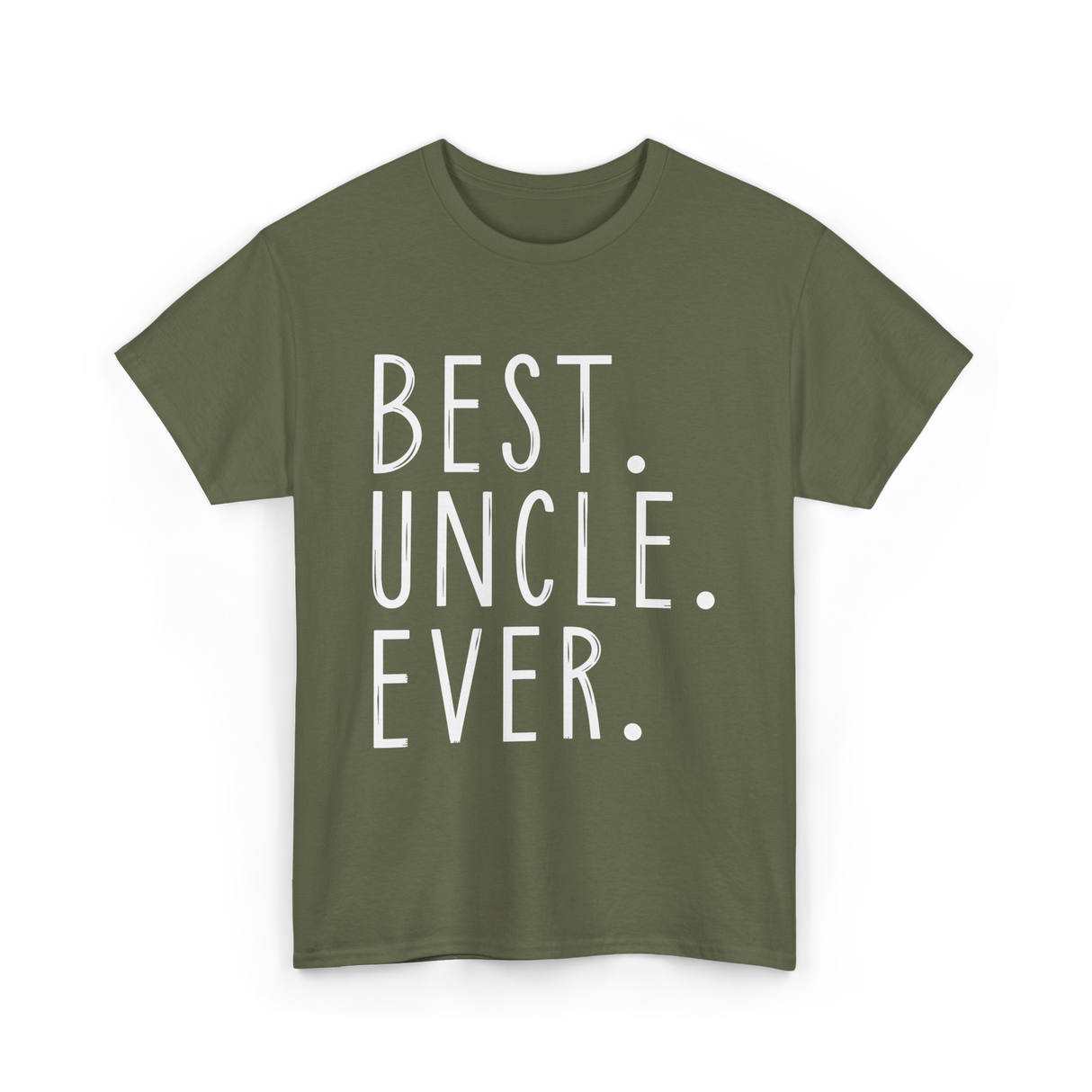 Best Uncle Ever Family Uncle T-Shirt - Military Green