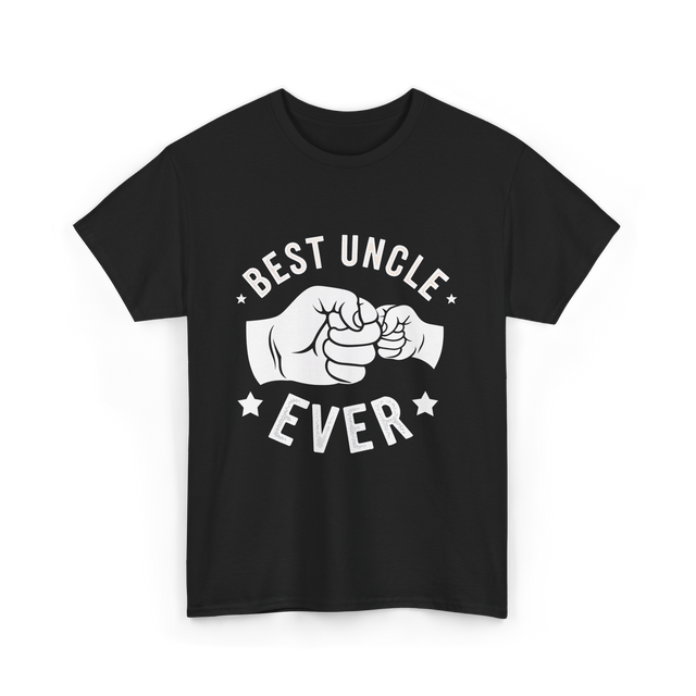 Best Uncle Ever Uncle T-Shirt - Black