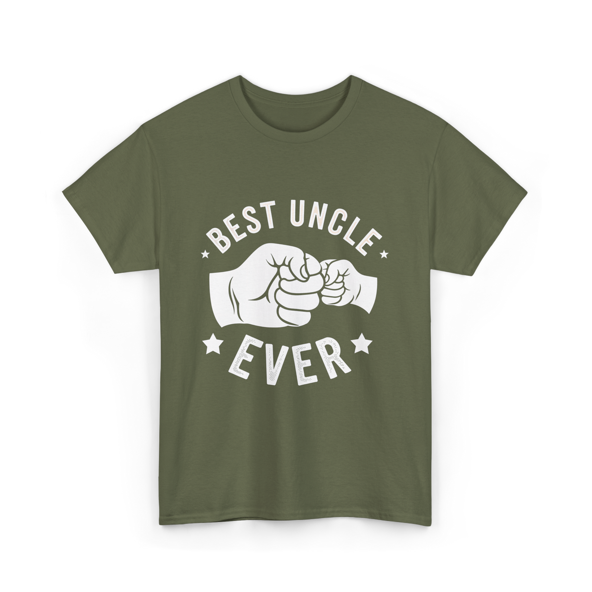 Best Uncle Ever Uncle T-Shirt - Military Green