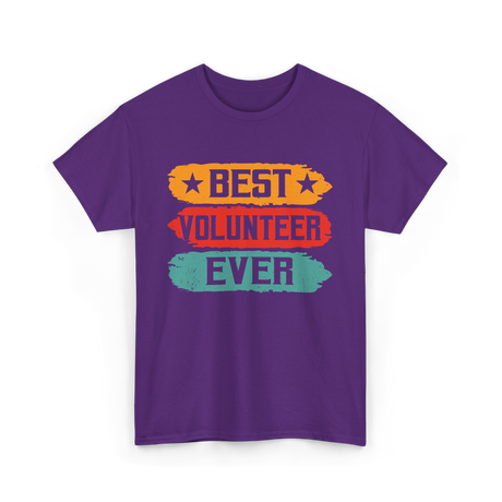 Best Volunteer Ever Volunteering T-Shirt - Purple