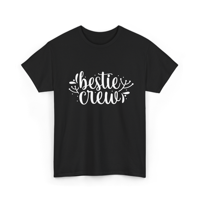 Bestie Crew Friends Friendship T-Shirt - Black