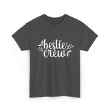 Bestie Crew Friends Friendship T-Shirt - Dark Heather