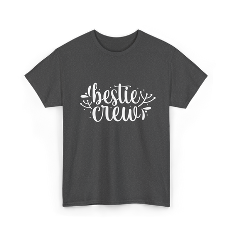 Bestie Crew Friends Friendship T-Shirt - Dark Heather