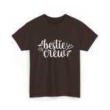 Bestie Crew Friends Friendship T-Shirt - Dark Chocolate