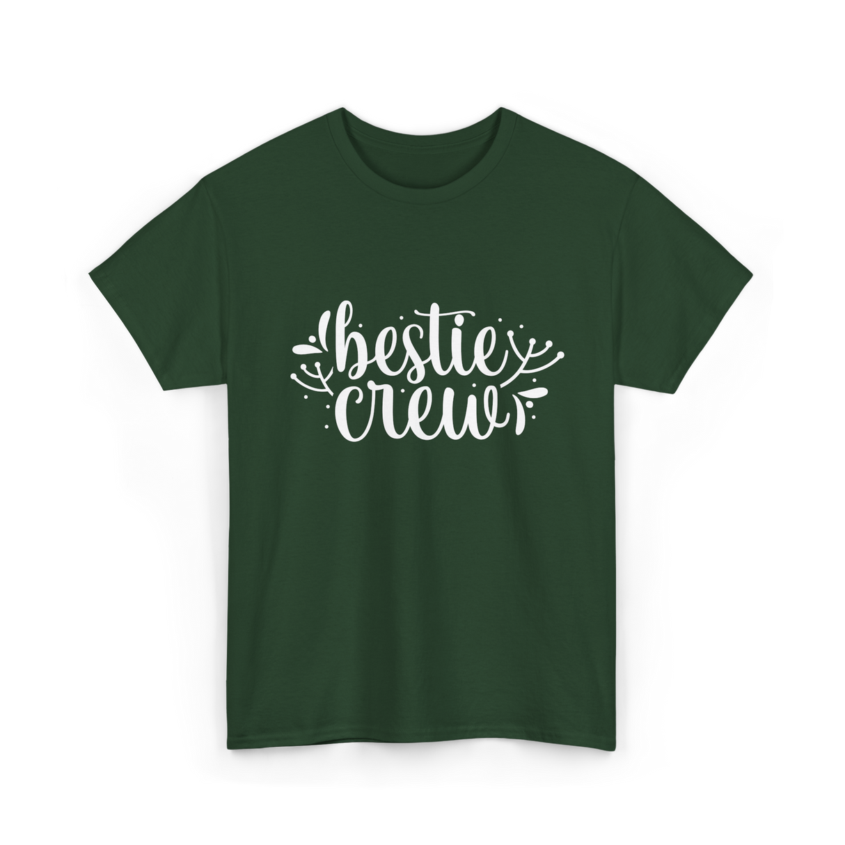 Bestie Crew Friends Friendship T-Shirt - Forest Green