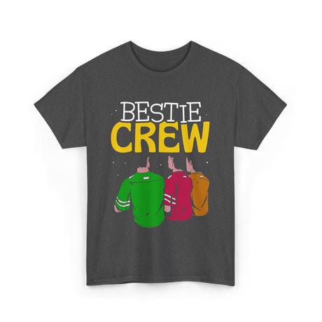 Bestie Crew Friendship Friends Team T-Shirt - Dark Heather