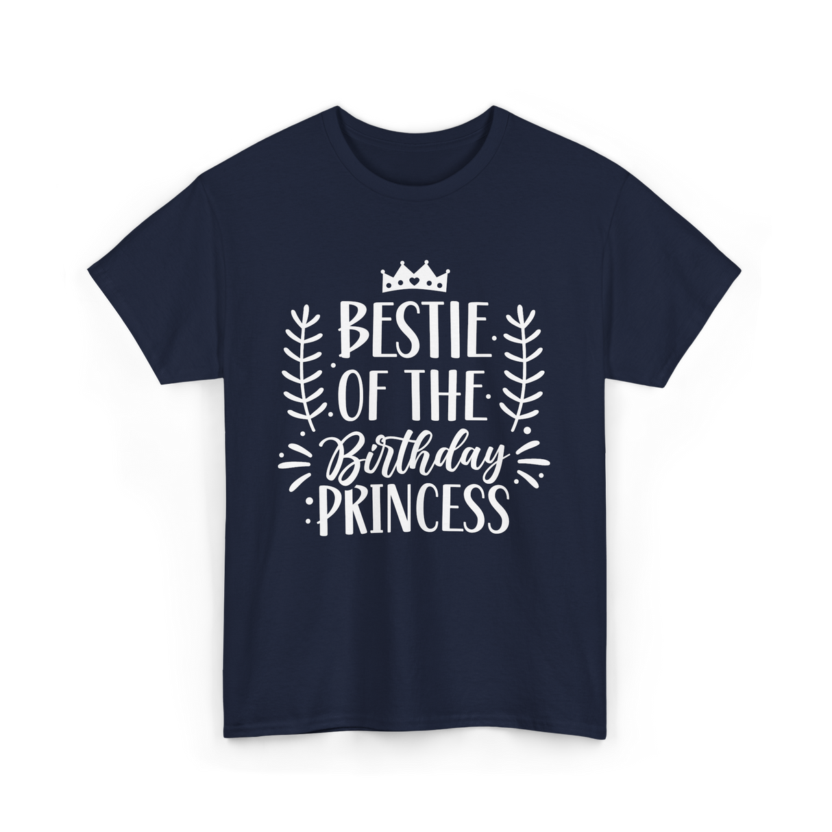 Bestie of the Birthday Princess Friendship T-Shirt - Navy