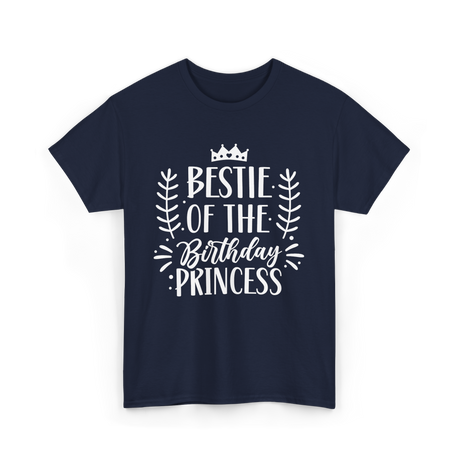 Bestie of the Birthday Princess Friendship T-Shirt - Navy