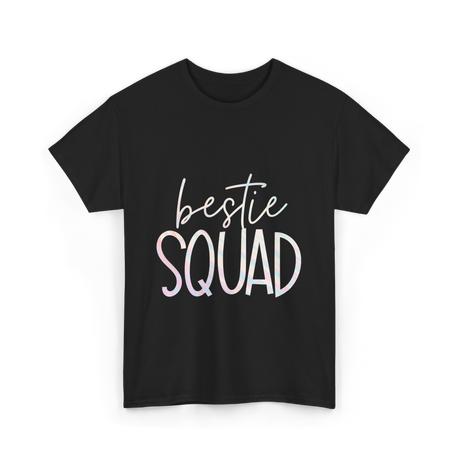 Bestie Squad Friendship Besties T-Shirt - Black