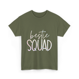 Bestie Squad Friendship Besties T-Shirt - Military Green