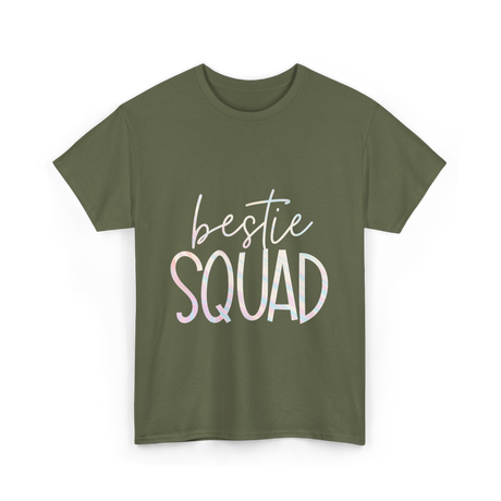 Bestie Squad Friendship Besties T-Shirt - Military Green