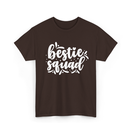 Bestie Squad Friendship Friends T-Shirt - Dark Chocolate