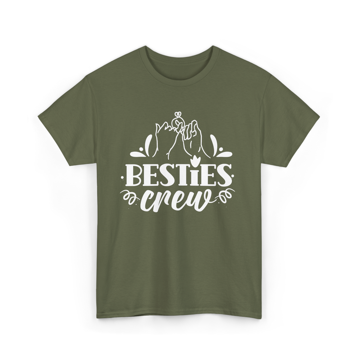 Besties Crew Friends Friendship T-Shirt - Military Green