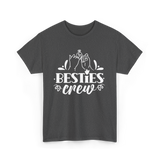 Besties Crew Friends Friendship T-Shirt - Dark Heather