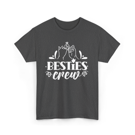 Besties Crew Friends Friendship T-Shirt - Dark Heather