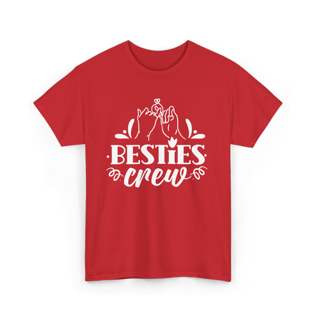 Besties Crew Friends Friendship T-Shirt - Red