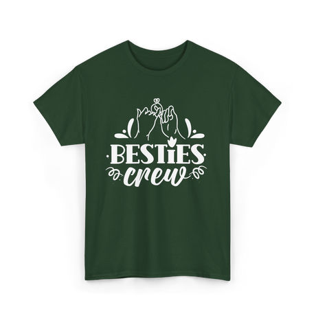 Besties Crew Friends Friendship T-Shirt - Forest Green