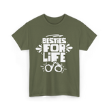 Besties For Life Friendship Friends T-Shirt - Military Green