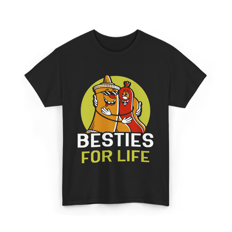 Besties For Life Friendship Friends T-Shirt - Black