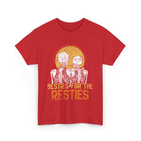 Besties For The Resties Friendship T-Shirt - Red