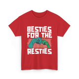 Besties For The Resties Friendship T-Shirt - Red