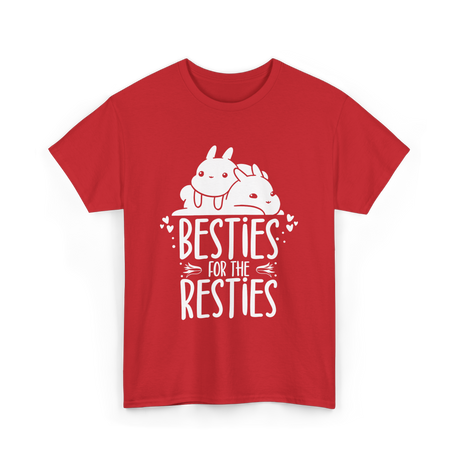 Besties For The Resties Friendship T-Shirt - Red