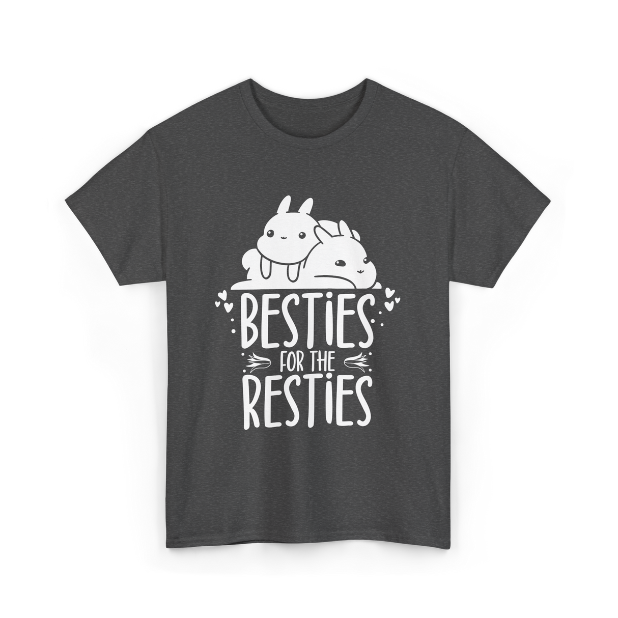 Besties For The Resties Friendship T-Shirt - Dark Heather