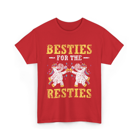 Besties For The Resties Friendship T-Shirt - Red