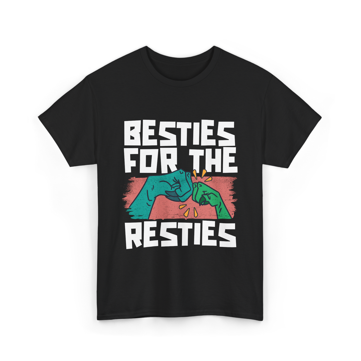 Besties For The Resties Friendship T-Shirt - Black