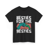 Besties For The Resties Friendship T-Shirt - Black