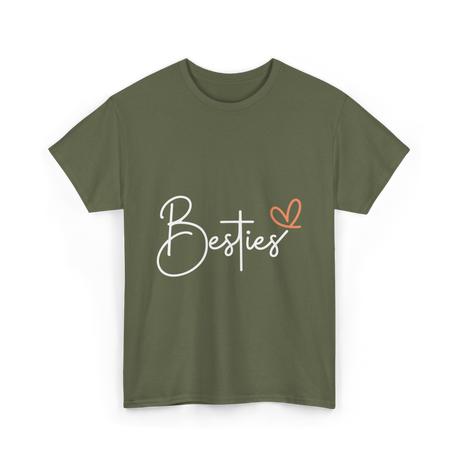 Besties Friendship Best Friend T-Shirt - Military Green