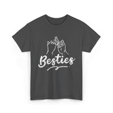 Besties Friendship Friends Support T-Shirt - Dark Heather