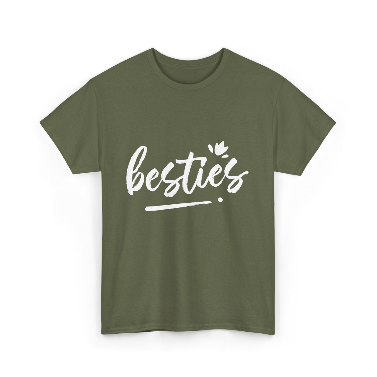 besties friendship T-Shirt - Military Green