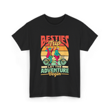 Besties Trip Adventure Friends T-Shirt - Black