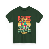 Besties Trip Adventure Friends T-Shirt - Forest Green