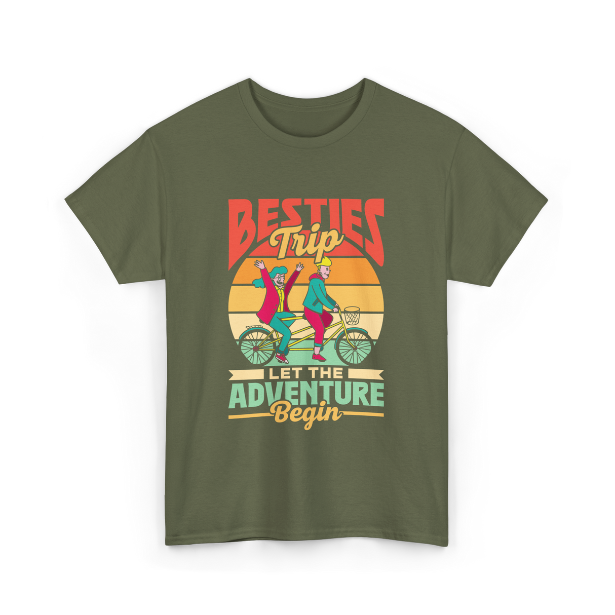 Besties Trip Adventure Friends T-Shirt - Military Green