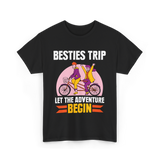 Besties Trip Adventure Friends T-Shirt - Black