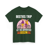 Besties Trip Adventure Friends T-Shirt - Forest Green