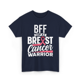 Bff Of A Breast Cancer Warrior Awareness T-Shirt - Navy