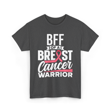 Bff Of A Breast Cancer Warrior Awareness T-Shirt - Dark Heather