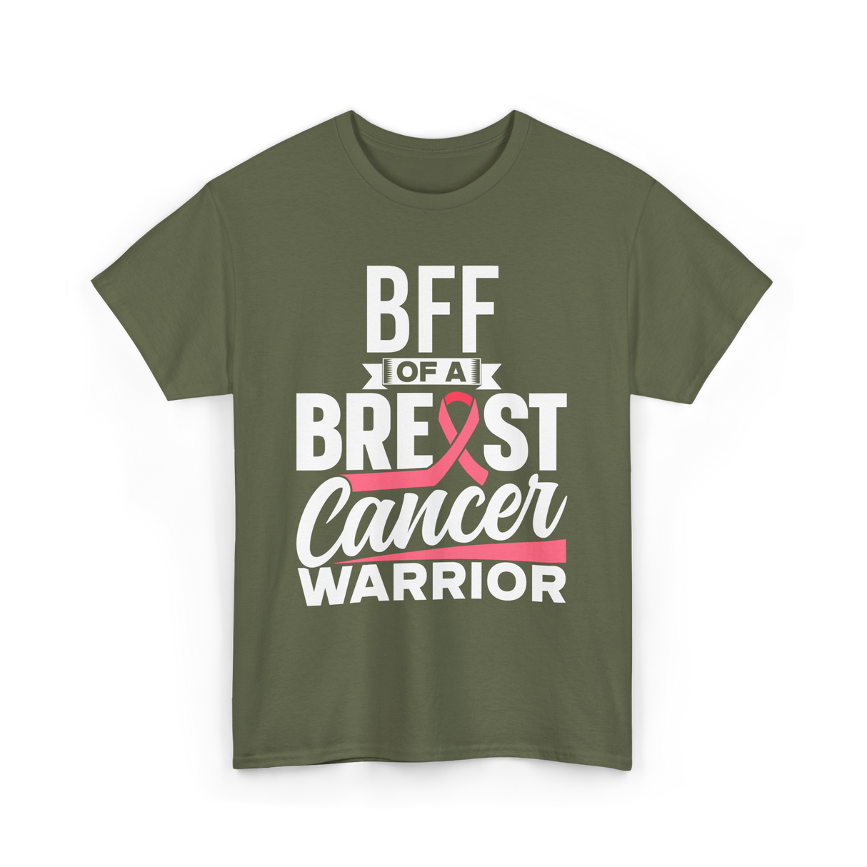 Bff Of A Breast Cancer Warrior Awareness T-Shirt - Military Green