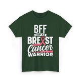 Bff Of A Breast Cancer Warrior Awareness T-Shirt - Forest Green