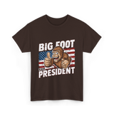 Big Foot for President Bigfoot T-Shirt - Dark Chocolate