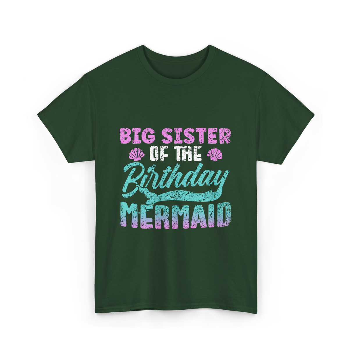 Big Sister Birthday Mermaid Party T-Shirt - Forest Green