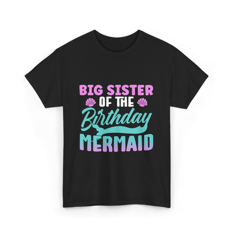 Big Sister Mermaid T-Shirt - Black