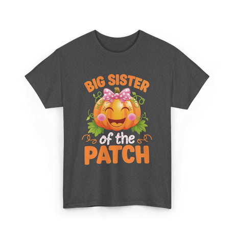 Big Sister of the Patch Pumpkin T-Shirt - Dark Heather