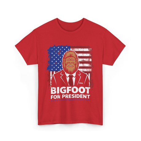 Bigfoot for President Bigfoot T-Shirt - Red