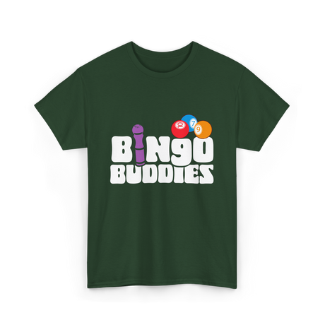 Bingo Buddies Bingo Player T-Shirt - Forest Green