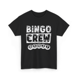 Bingo Crew Bingo Player T-Shirt - Black